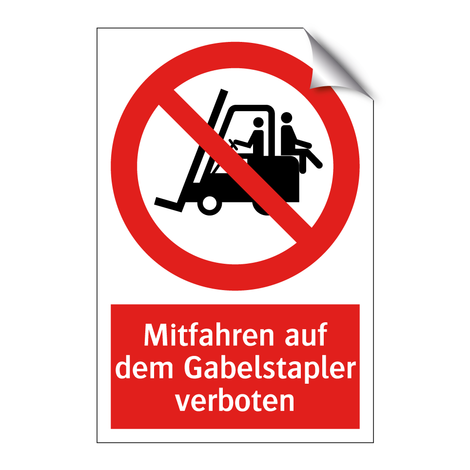 Mitfahren auf dem Gabelstapler verboten
