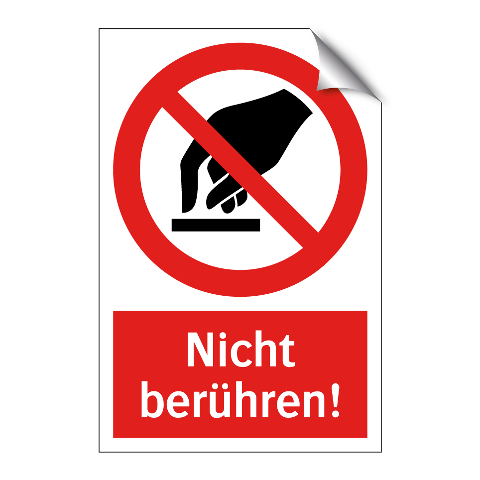Nicht berühren!