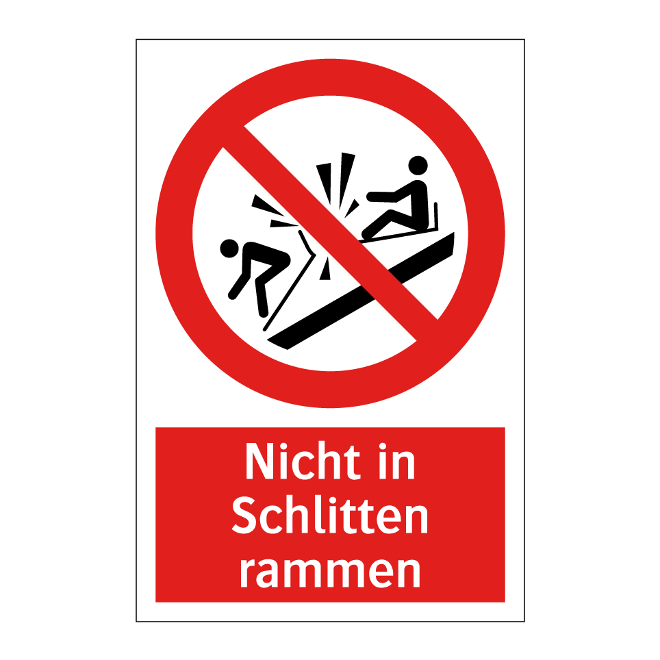 Nicht in Schlitten rammen