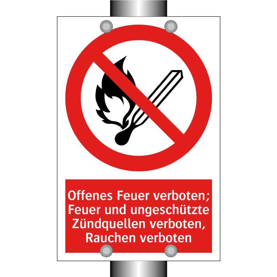Offenes Feuer verboten; Feuer und ungeschützte Zündquellen verboten, Rauchen verboten