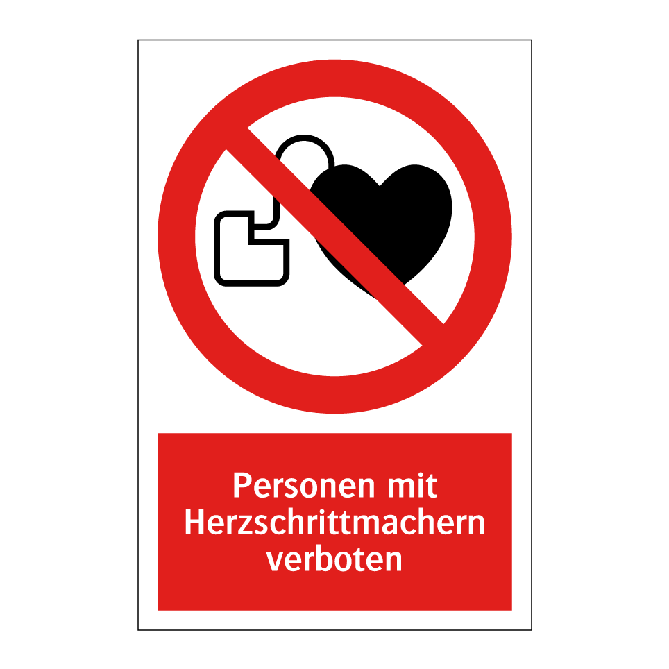 Personen mit Herzschrittmachern verboten