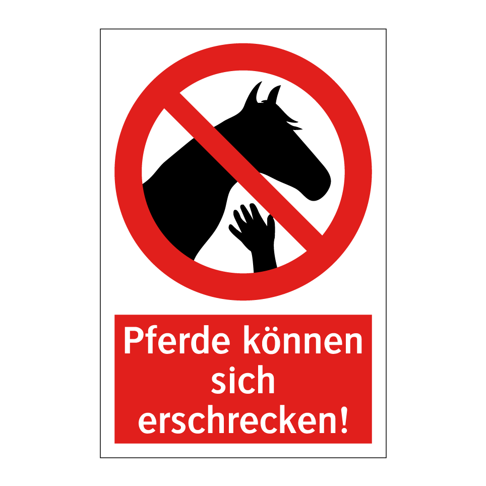 Pferde können sich erschrecken!