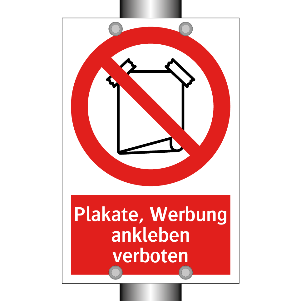 Plakate, Werbung ankleben verboten