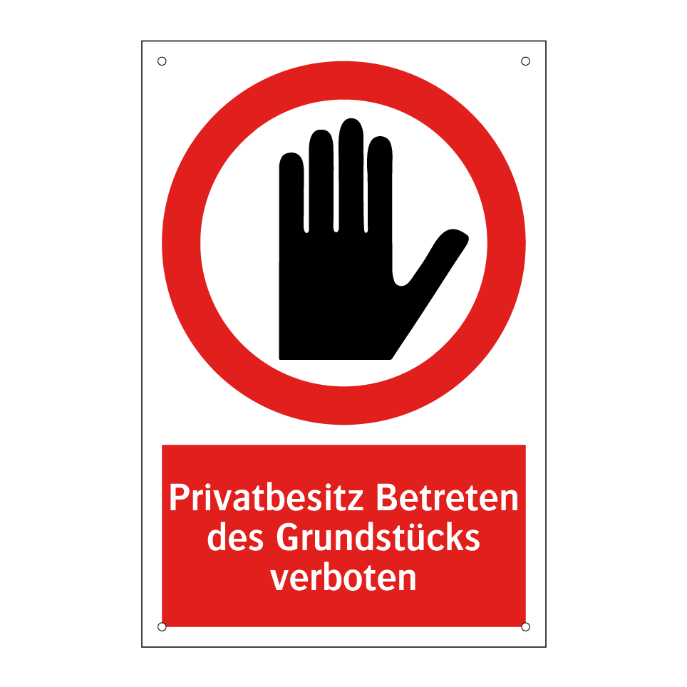 Privatbesitz Betreten des Grundstücks verboten