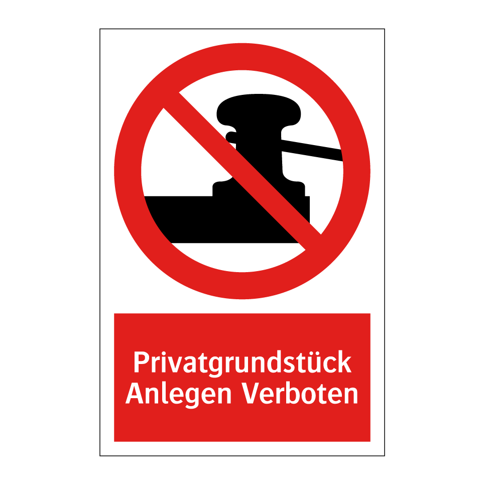 Privatgrundstück Anlegen Verboten
