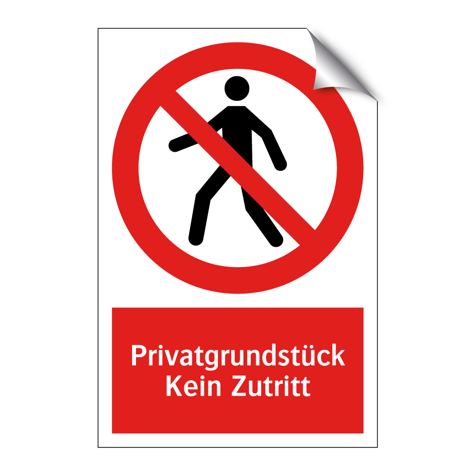 Privatgrundstück Kein Zutritt