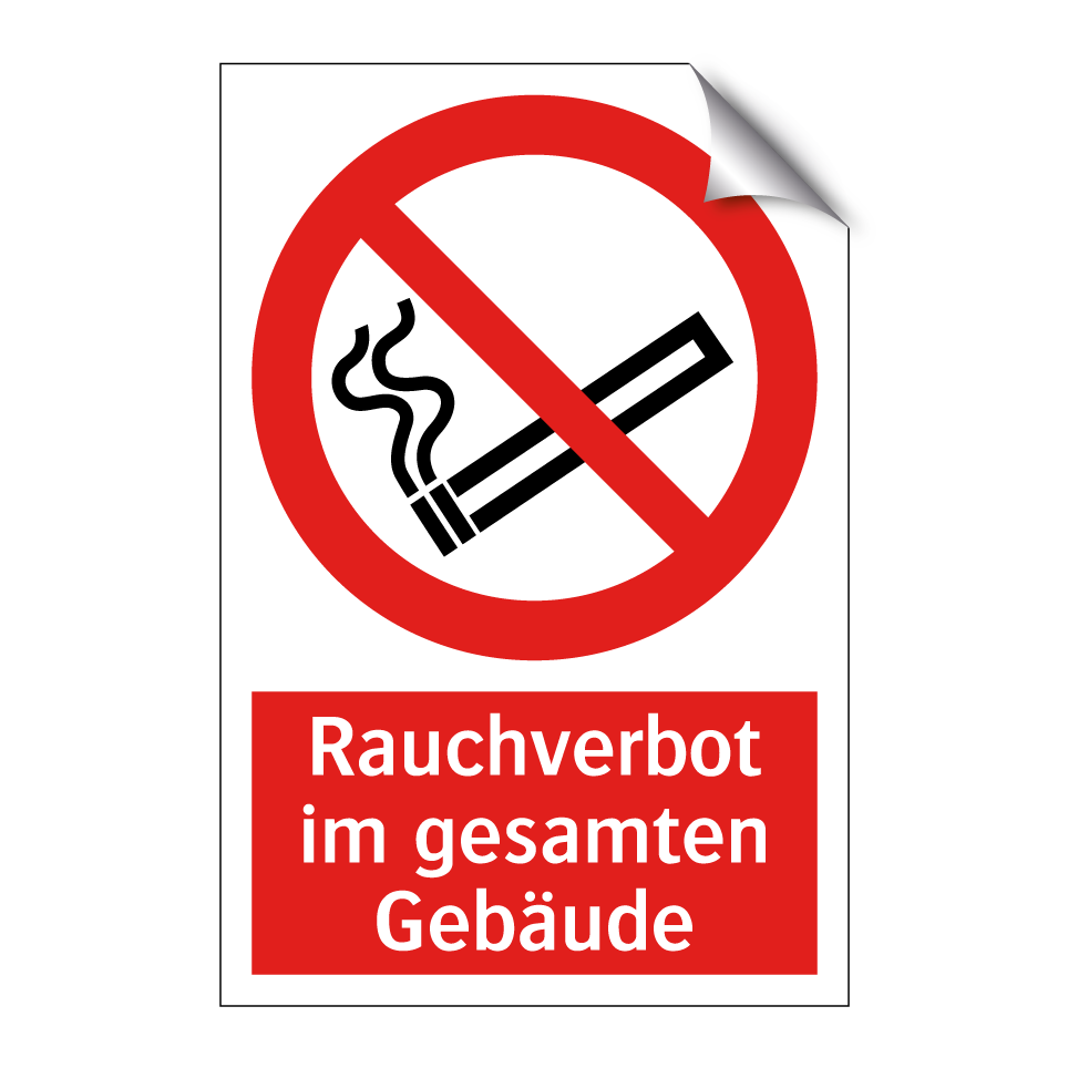 Rauchverbot im gesamten Gebäude
