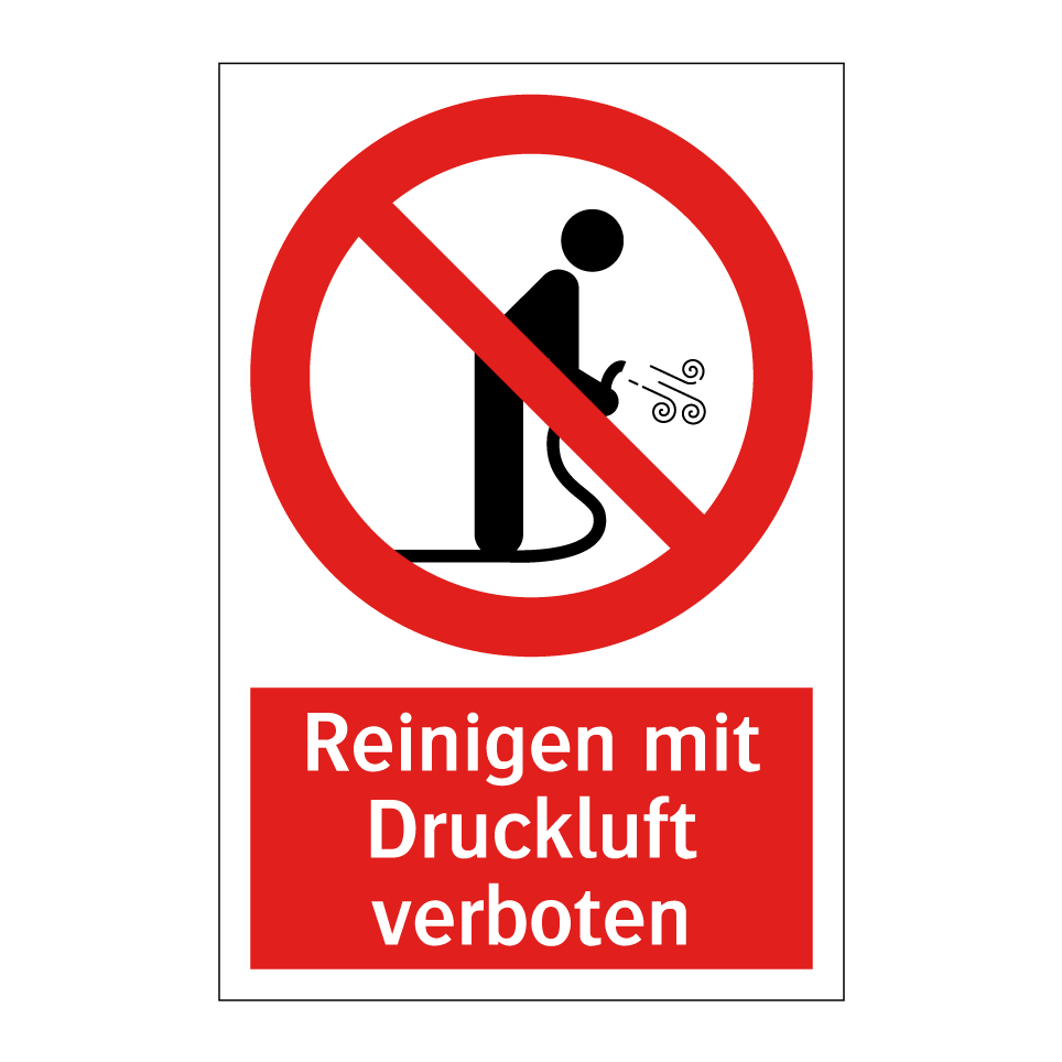 Reinigen mit Druckluft verboten