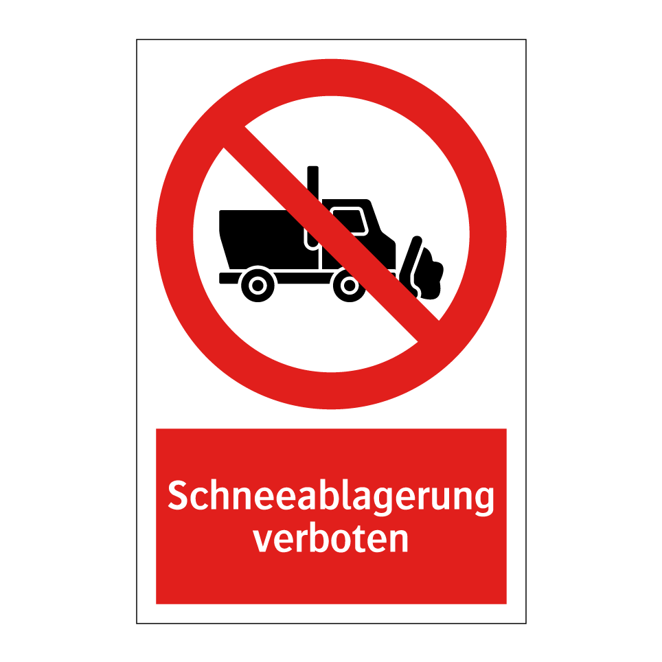 Schneeablagerung verboten