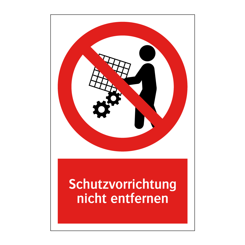 Schutzvorrichtung nicht entfernen