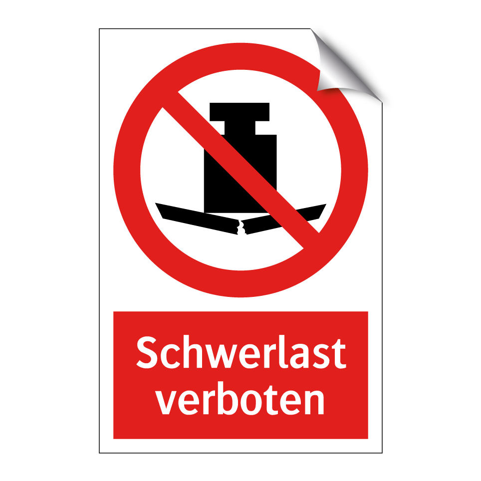 Schwerlast verboten