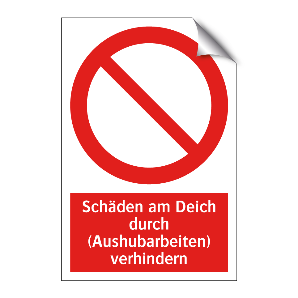 Schäden am Deich durch (Aushubarbeiten) verhindern
