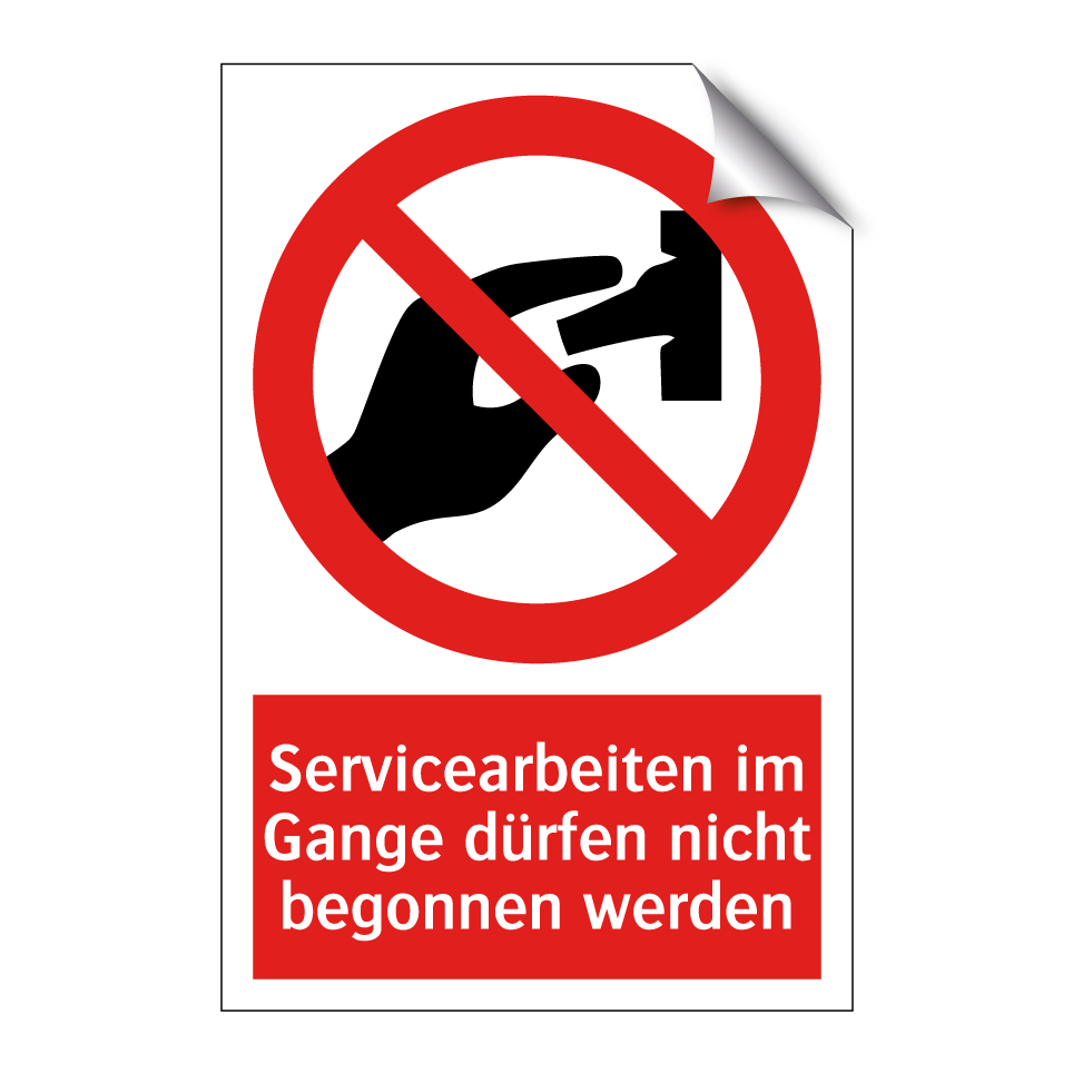 Servicearbeiten im Gange dürfen nicht begonnen werden
