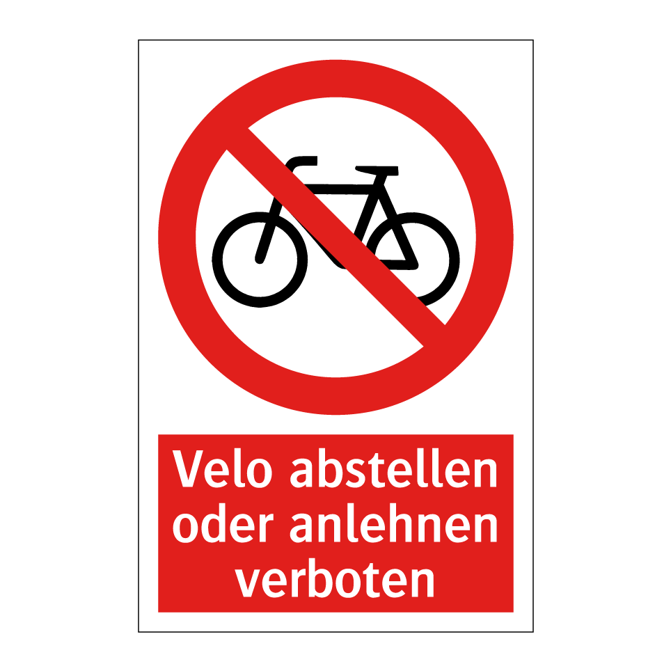 Velo abstellen oder anlehnen verboten