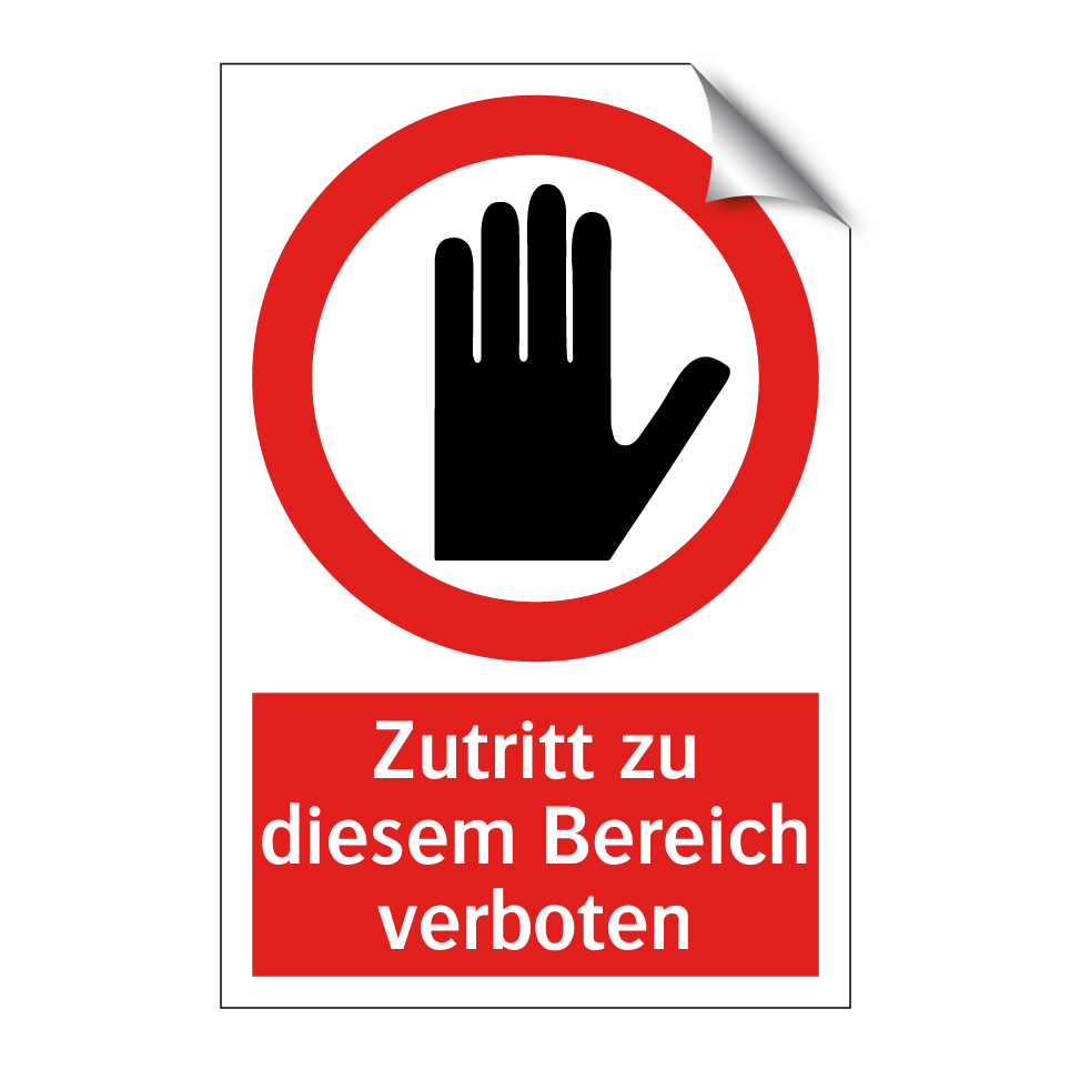 Zutritt zu diesem Bereich verboten