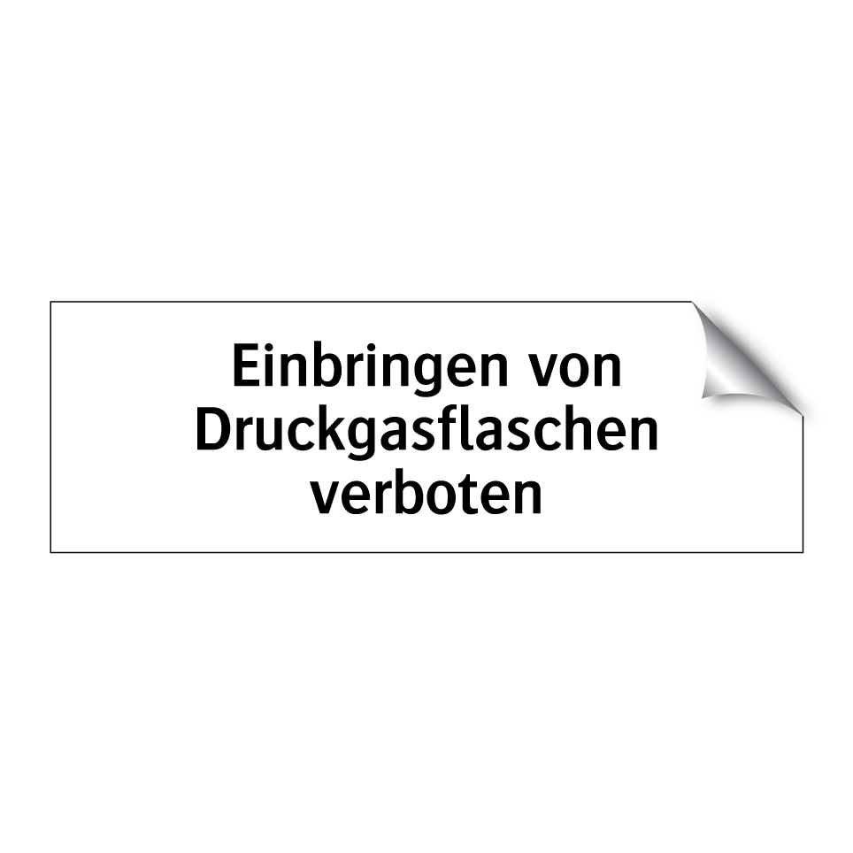 Einbringen von Druckgasflaschen verboten
