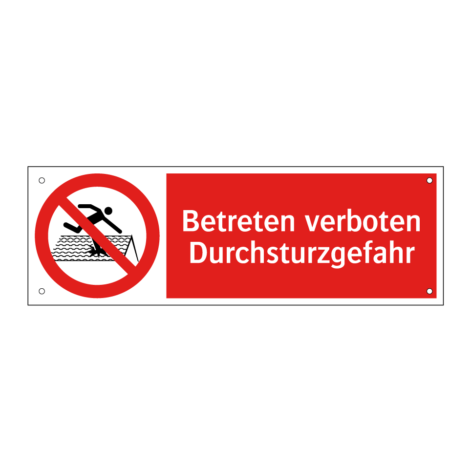 Betreten verboten Durchsturzgefahr