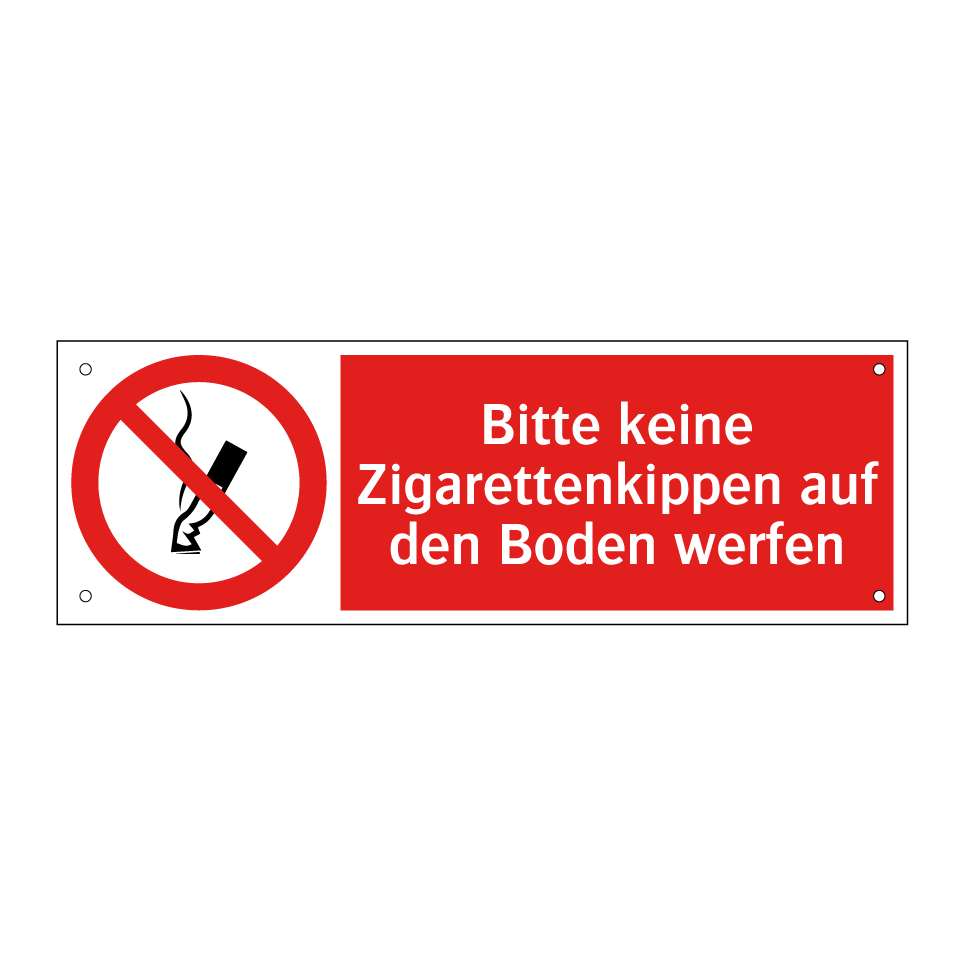 Bitte keine Zigarettenkippen auf den Boden werfen