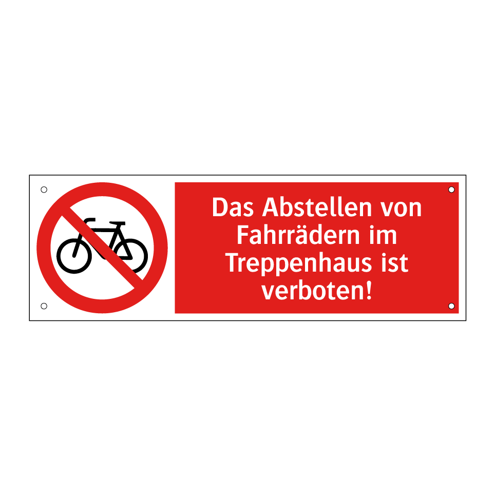 Das Abstellen von Fahrrädern im Treppenhaus ist verboten!