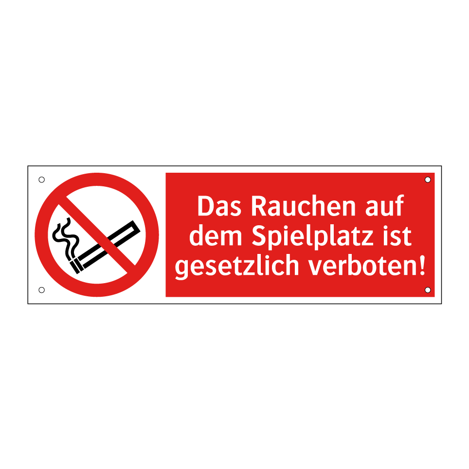 Das Rauchen auf dem Spielplatz ist gesetzlich verboten!