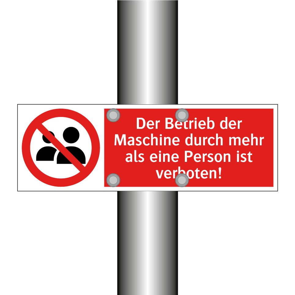 Der Betrieb der Maschine durch mehr als eine Person ist verboten!