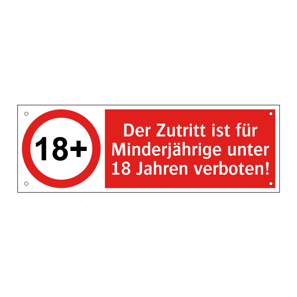 Der Zutritt ist für Minderjährige unter 18 Jahren verboten!