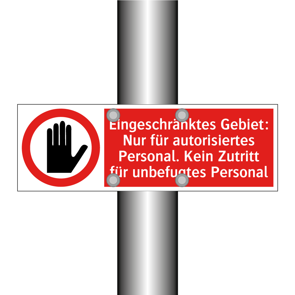 Eingeschränktes Gebiet: Nur für autorisiertes Personal. Kein Zutritt für unbefugtes Personal