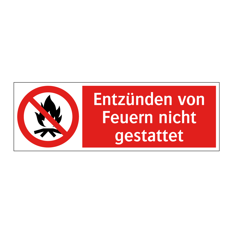Entzünden von Feuern nicht gestattet