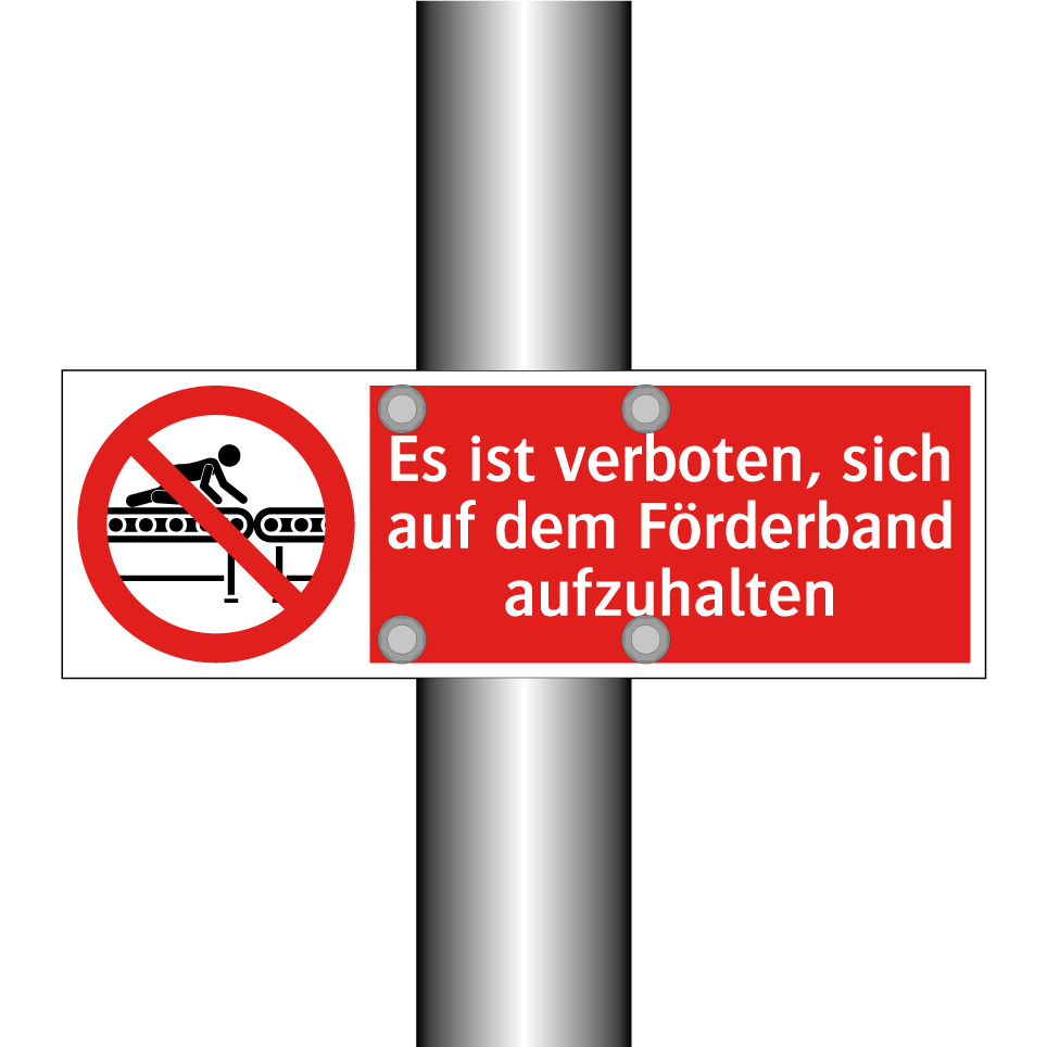 Es ist verboten, sich auf dem Förderband aufzuhalten