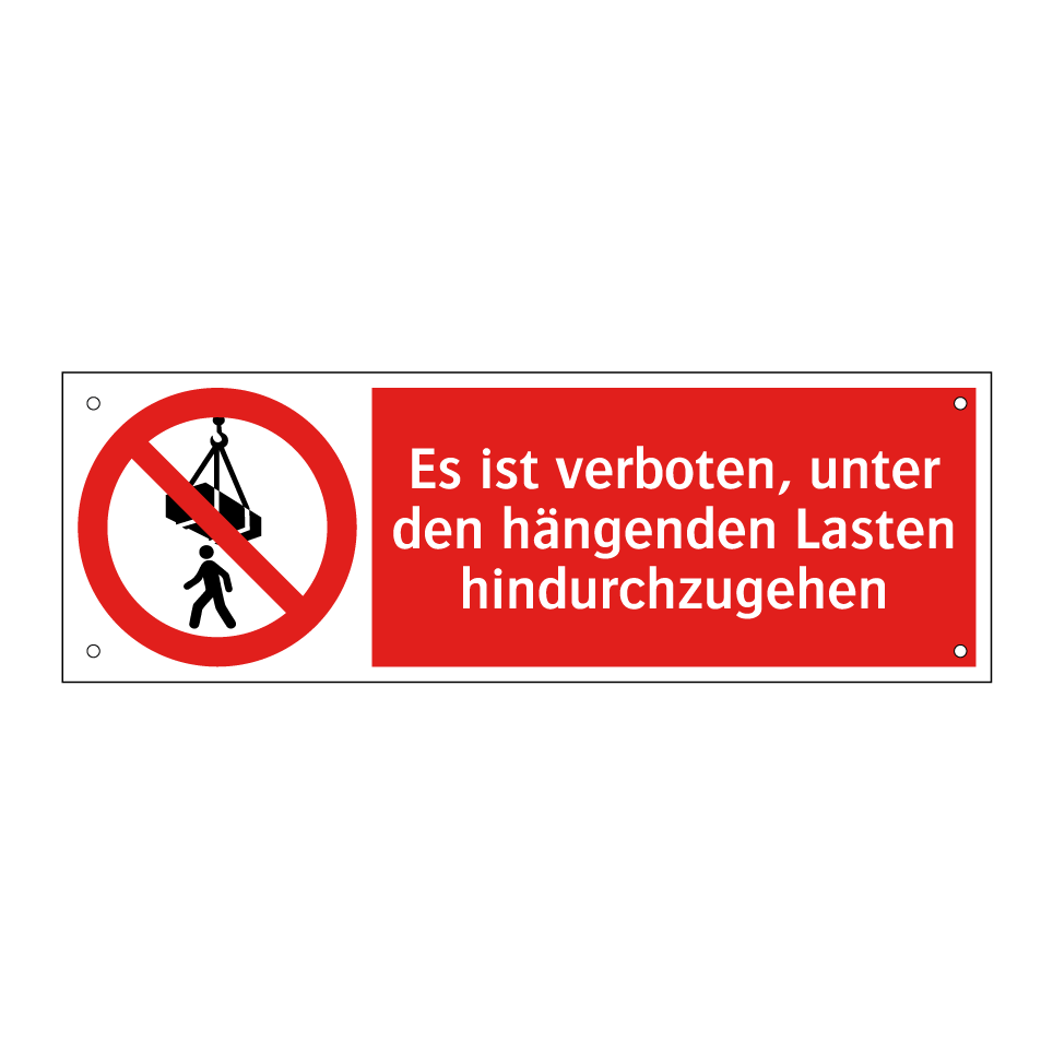 Es ist verboten, unter den hängenden Lasten hindurchzugehen