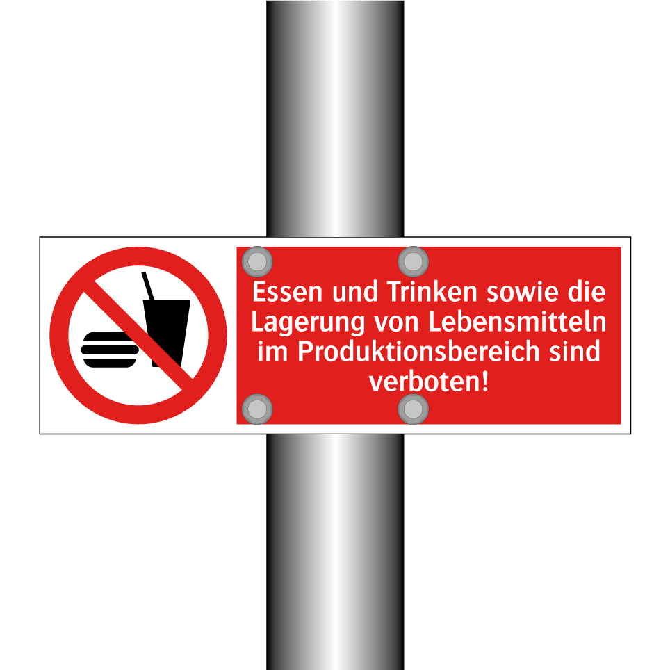 Essen und Trinken sowie die Lagerung von Lebensmitteln im Produktionsbereich sind verboten!