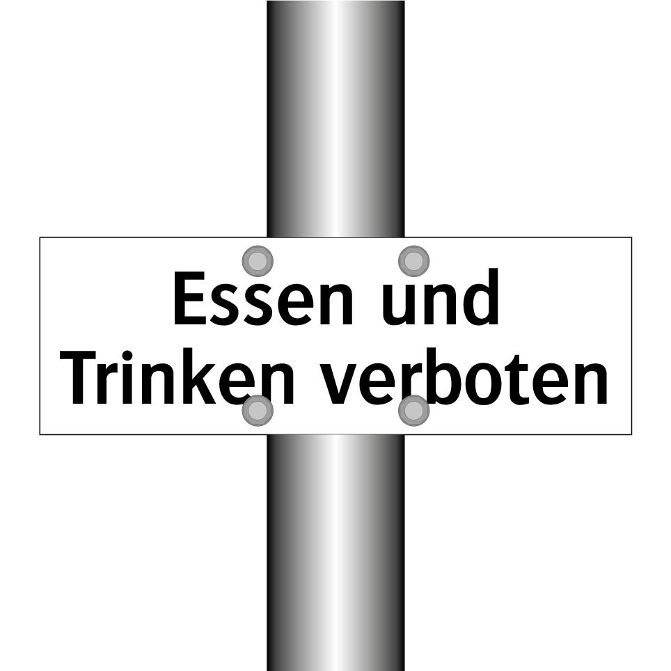 Essen und Trinken verboten
