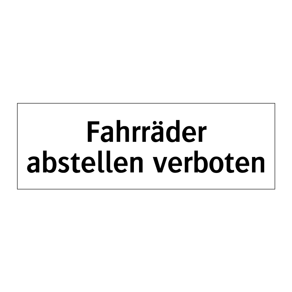 Fahrräder abstellen verboten