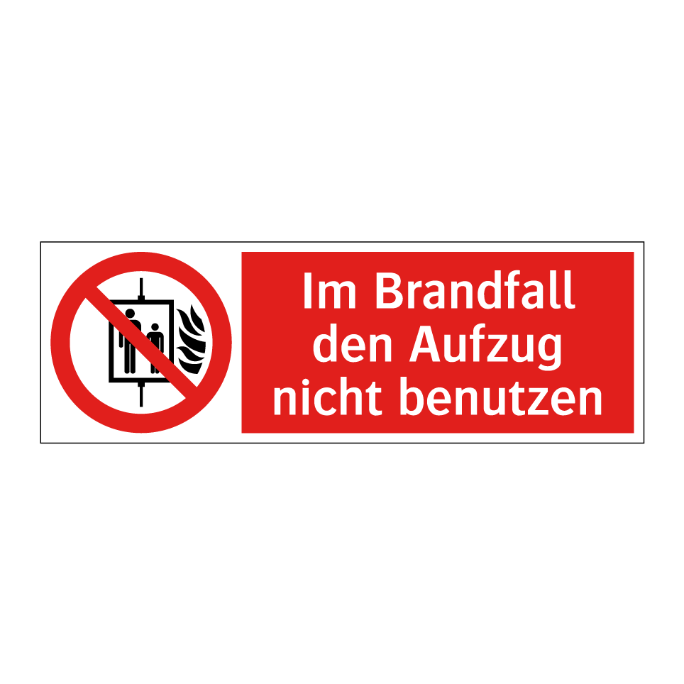 Im Brandfall den Aufzug nicht benutzen