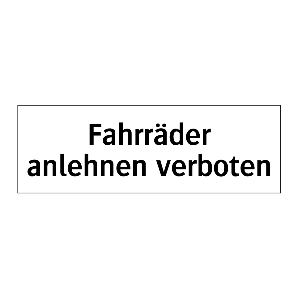 Fahrräder anlehnen verboten