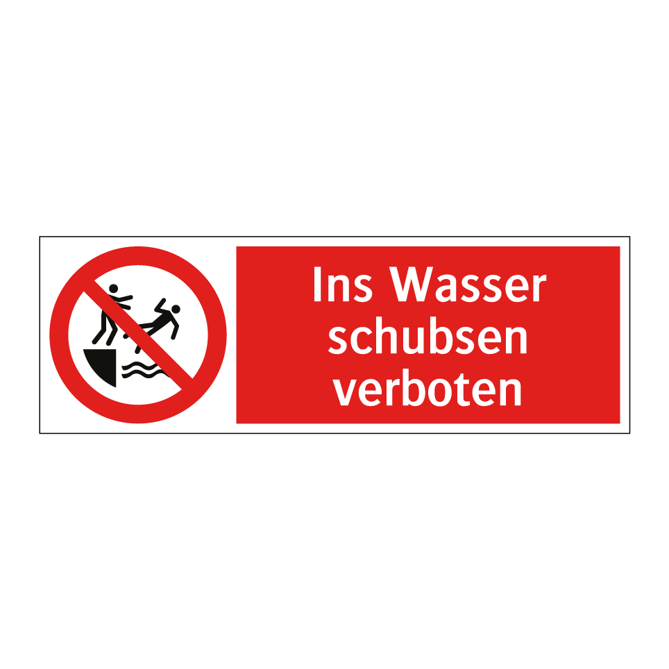 Ins Wasser schubsen verboten