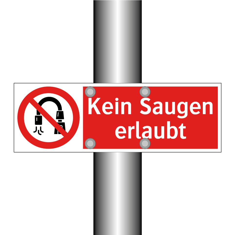 Kein Saugen erlaubt