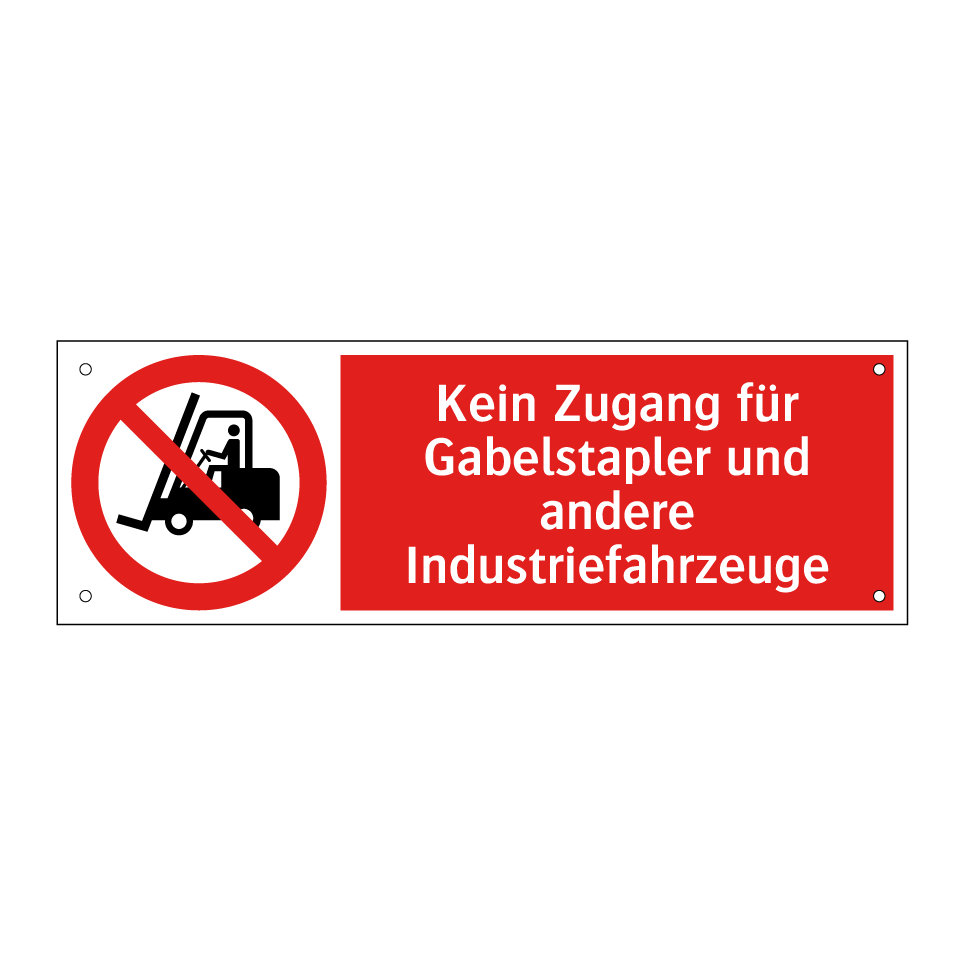 Kein Zugang für Gabelstapler und andere Industriefahrzeuge