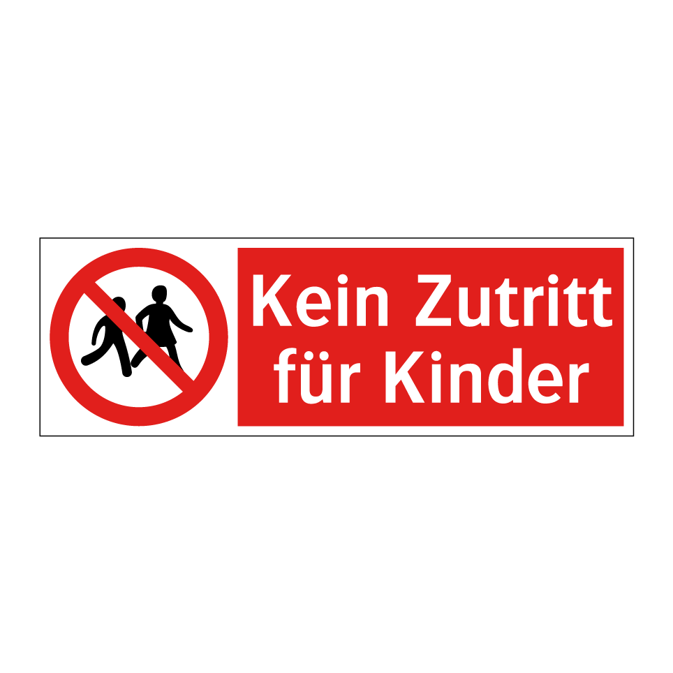 Kein Zutritt für Kinder