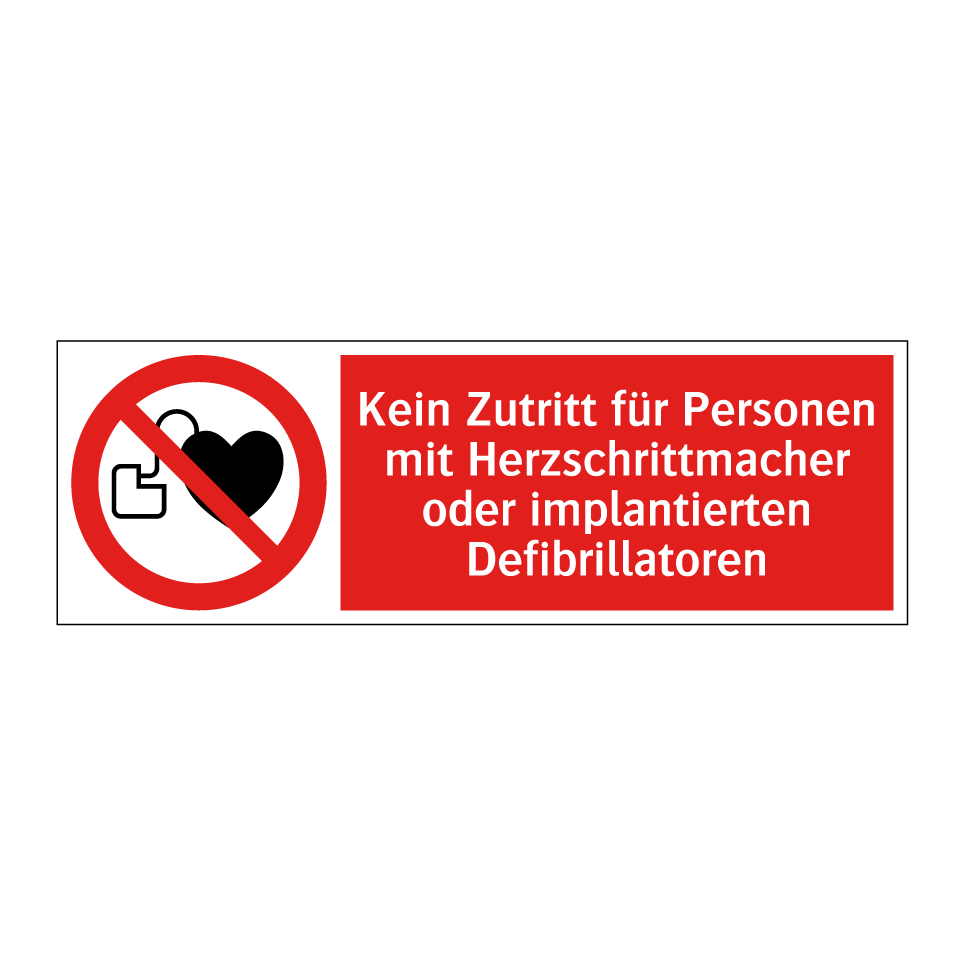 Kein Zutritt für Personen mit Herzschrittmacher oder implantierten Defibrillatoren