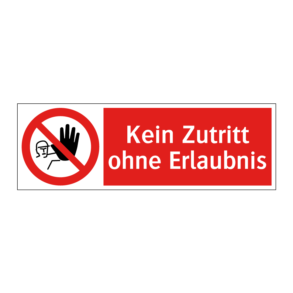 Kein Zutritt ohne Erlaubnis