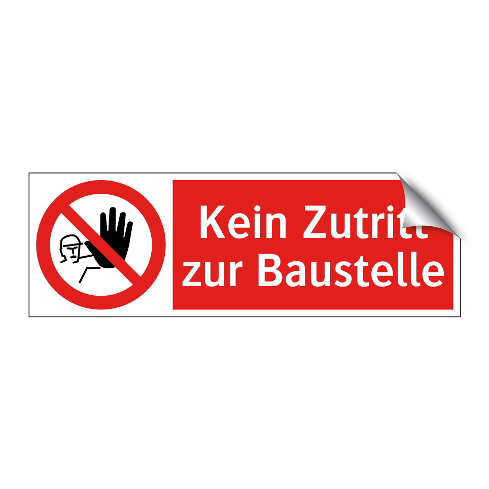 Kein Zutritt zur Baustelle