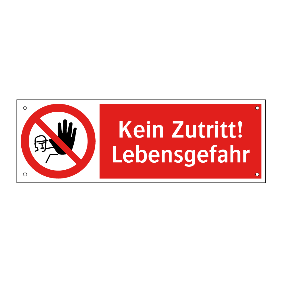 Kein Zutritt! Lebensgefahr