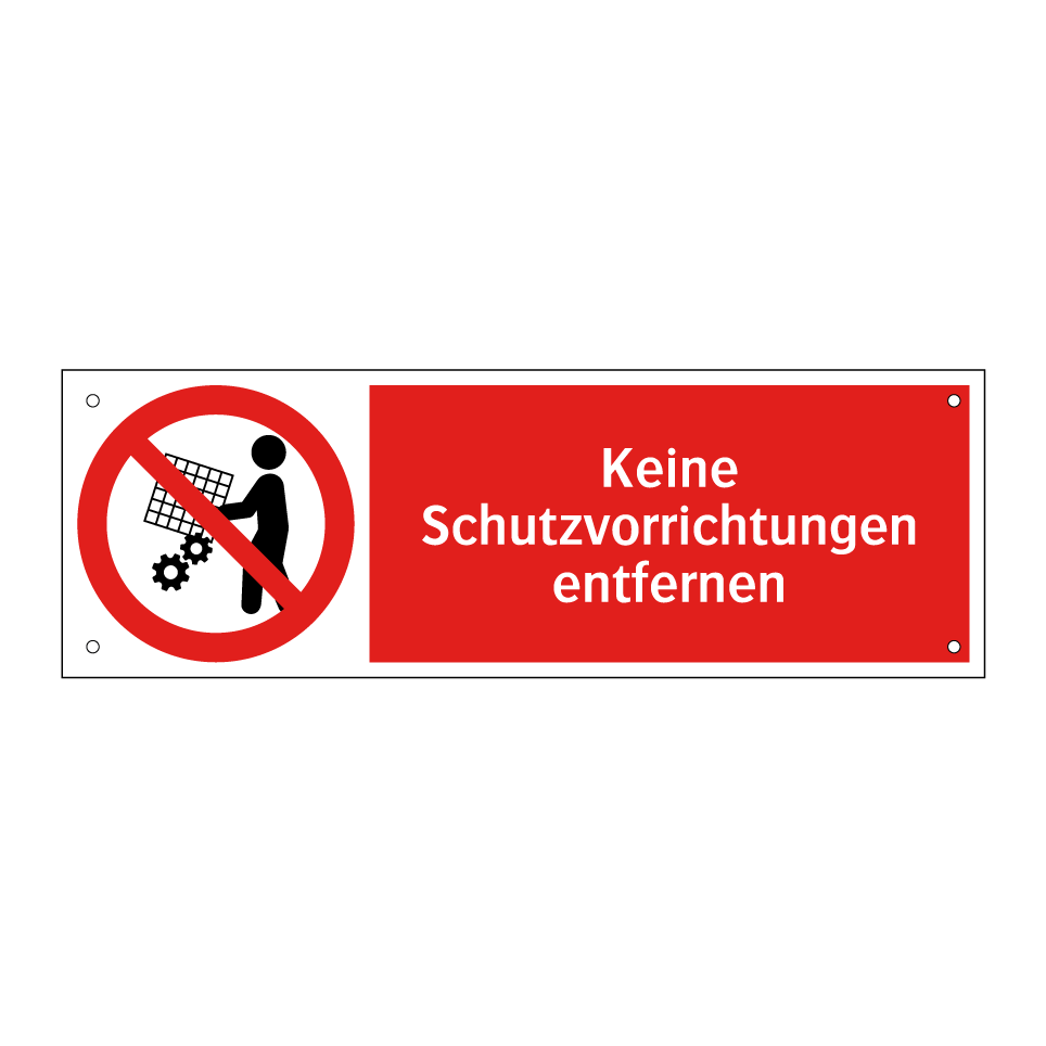 Keine Schutzvorrichtungen entfernen
