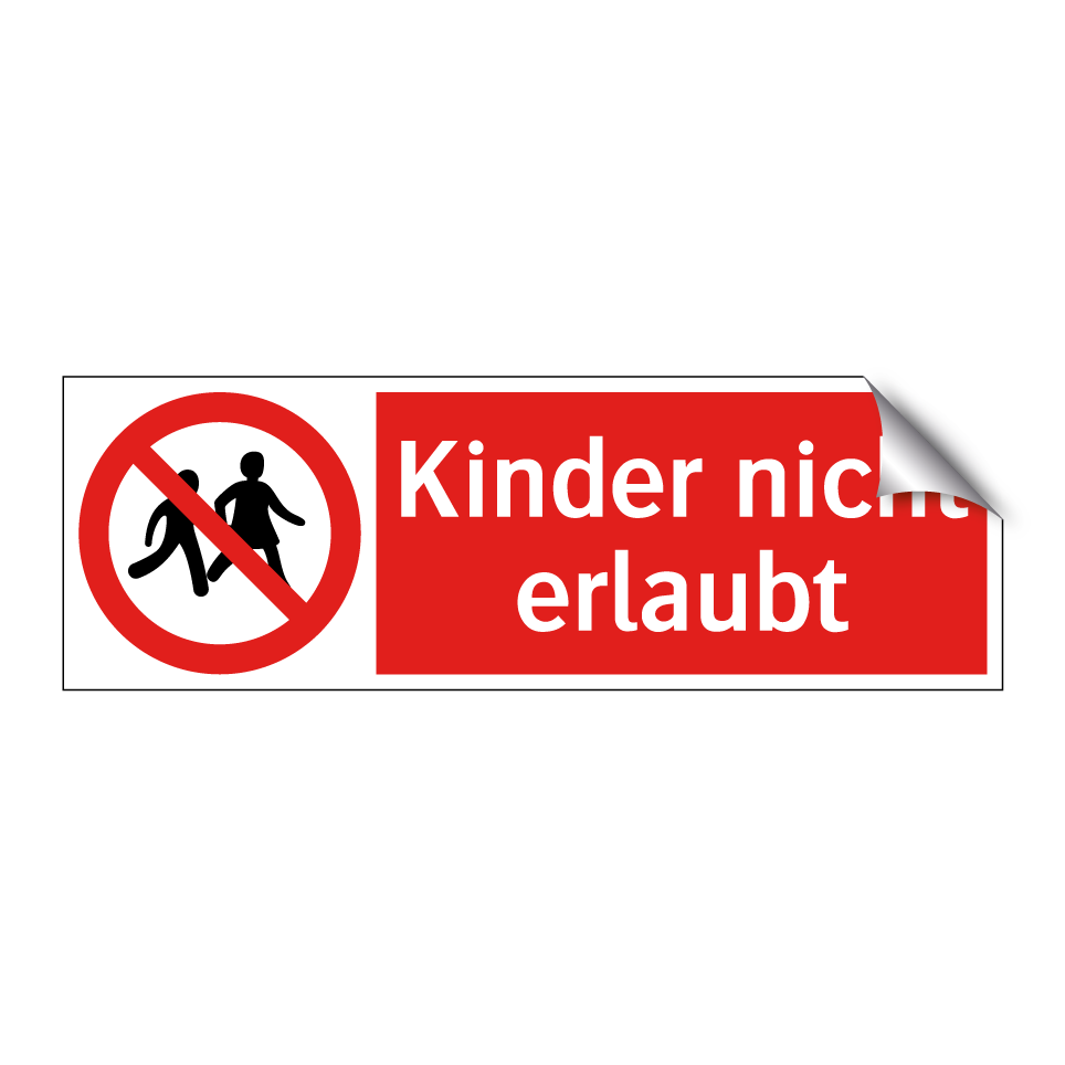 Kinder nicht erlaubt