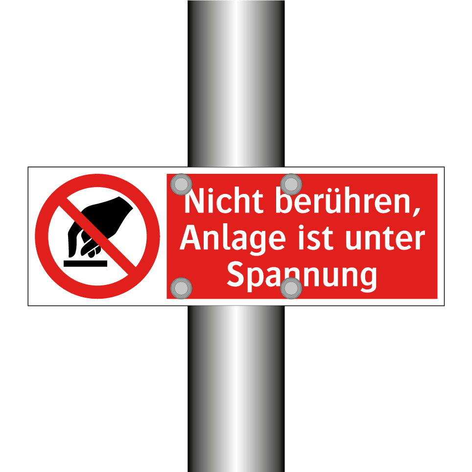 Nicht berühren, Anlage ist unter Spannung