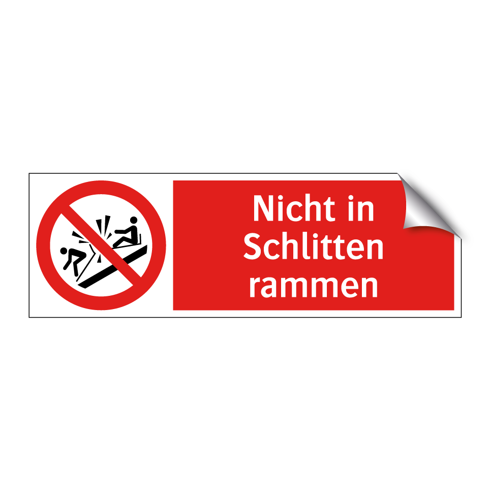 Nicht in Schlitten rammen