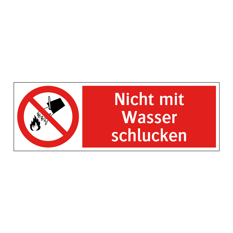 Nicht mit Wasser schlucken