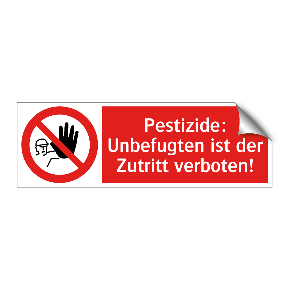 Pestizide: Unbefugten ist der Zutritt verboten!