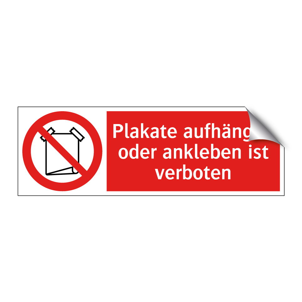 Plakate aufhängen oder ankleben ist verboten